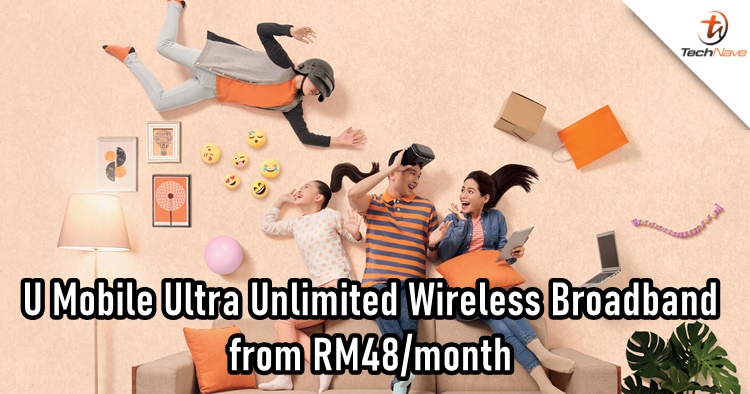 U Mobile launches Ultra Unlimited Wireless Broadband plans, going as low as RM48/month