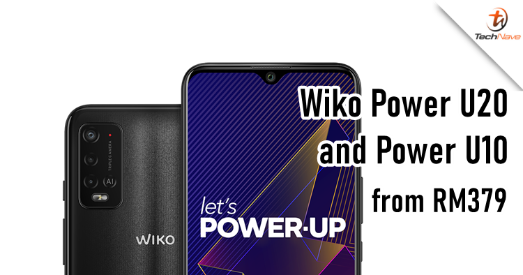Wiko Power U20 & Power U10 Malaysia release: up to 6000mAh battery, price starting from RM379
