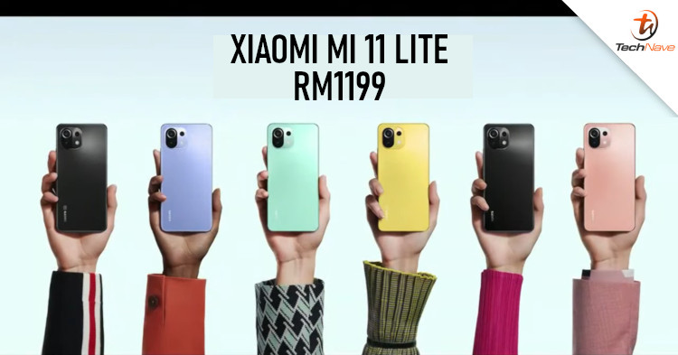 Xiaomi Mi 11 Lite Malaysia release: Up to 64MP rear camera and 90Hz display at RM1199