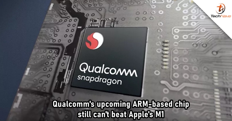 Qualcomm's upcoming ARM-based Snapdragon 8cx chip could still lose to Apple's M1