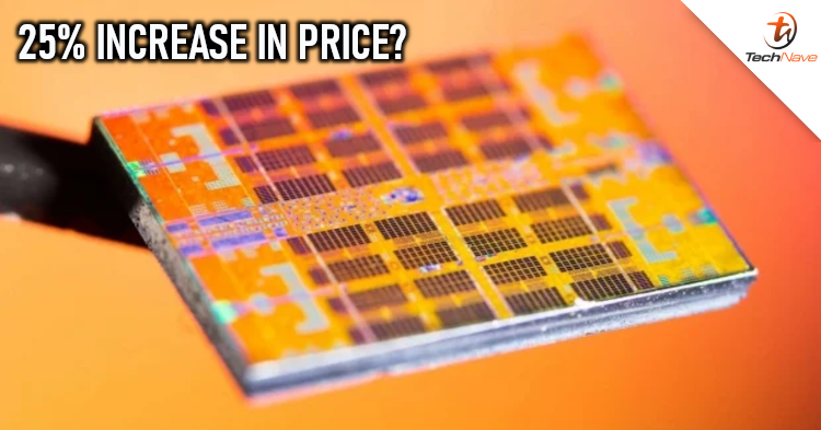 Future devices equipped with TSMC-made chips could be up to 25% more expensive?