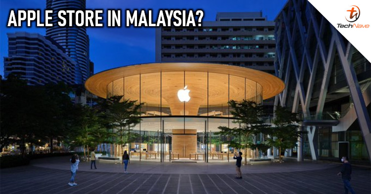 Apple might be opening the first Apple Store in Malaysia in 2022?