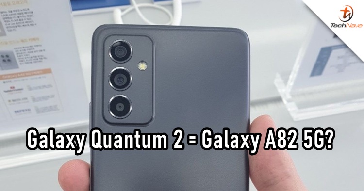 Full Samsung Galaxy Quantum 2 specs leaked, could be rebranded as Galaxy A82 5G for global market