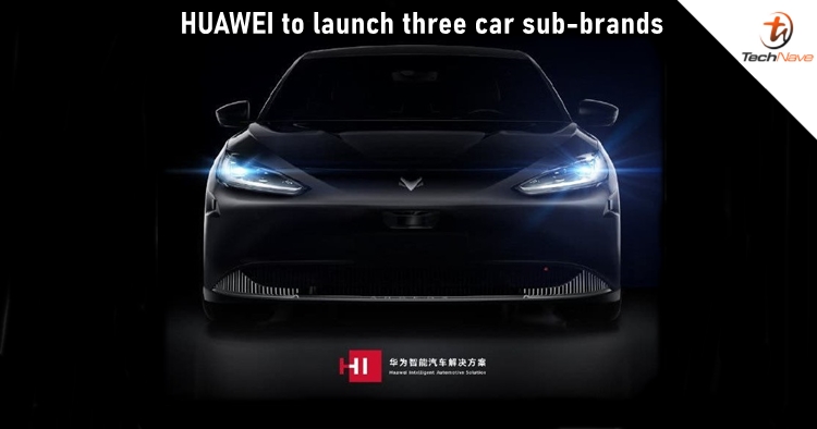 HUAWEI is partnering with three automobile companies to launch three sub-brands for smart vehicles