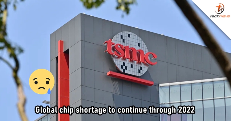 Global chip shortage to continue through 2022, according to TSMC CEO