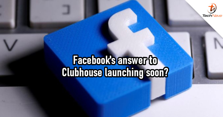 Facebook ready to unveil new audio products, including the Clubhouse-like app