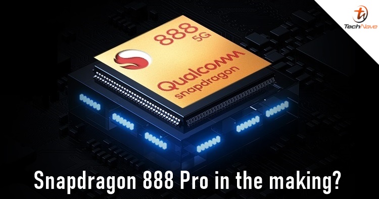 A new Snapdragon 888 Pro chipset could be launching in Q3 2021 on a Samsung flagship