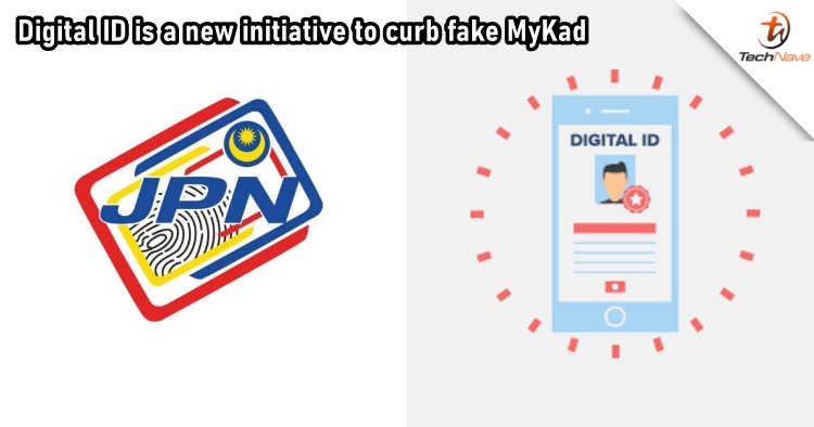 Digital ID is a new way from government to curb fake MyKad