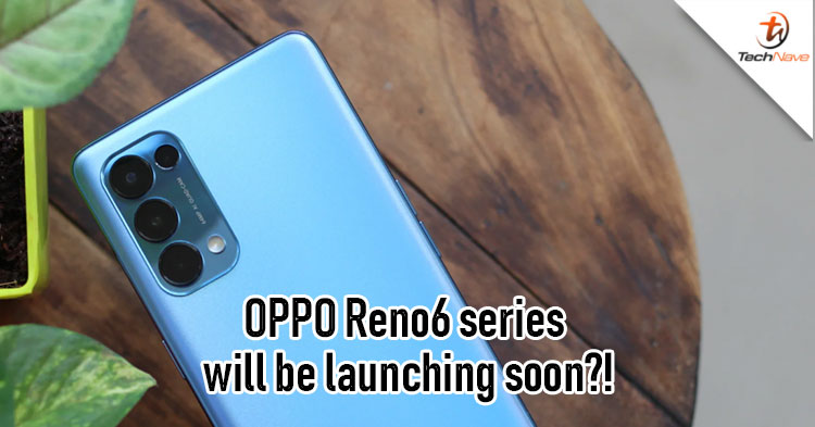 OPPO Reno6 series is expected to come with 3 variants this month!