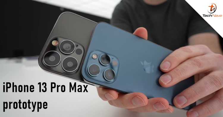iPhone 13 Pro Max prototype revealed with bigger camera sensors and a smaller notch