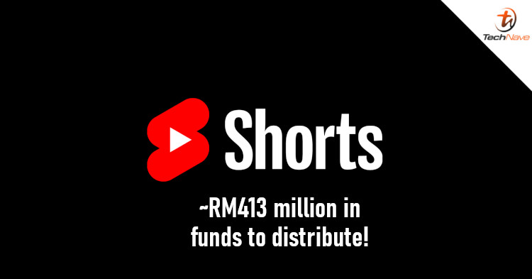 YouTube Shorts Fund to distribute ~RM412 million across 2021 and 2022