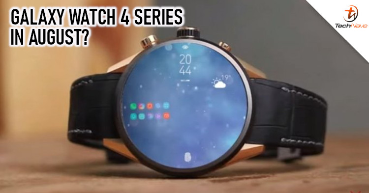 Samsung's Galaxy Watch 4 and Watch Active 4 equipped with Wear OS launching on August 2021?