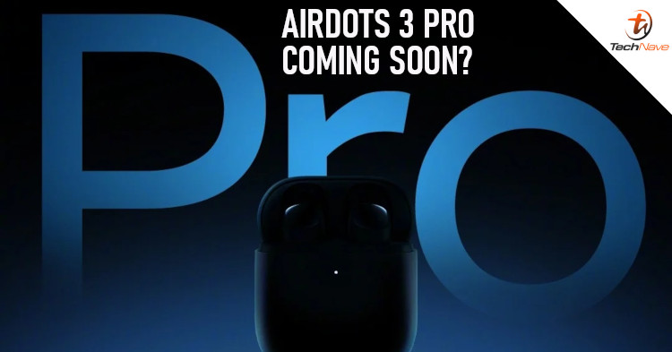 Xiaomi Redmi AirDots 3 Pro equipped with ANC to be unveiled on 26 May 2021