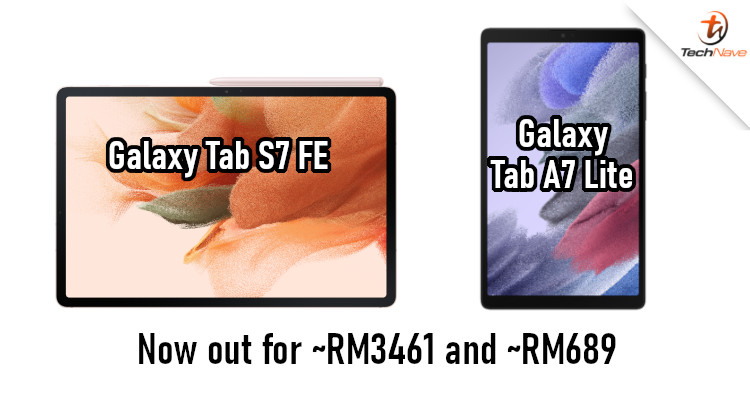 Samsung Galaxy Tab S7 FE 5G & Tab A7 Lite release: Up to Snapdragon 750G chipset, 5G connectivity, and Dolby Atmos speaker with prices from ~RM689