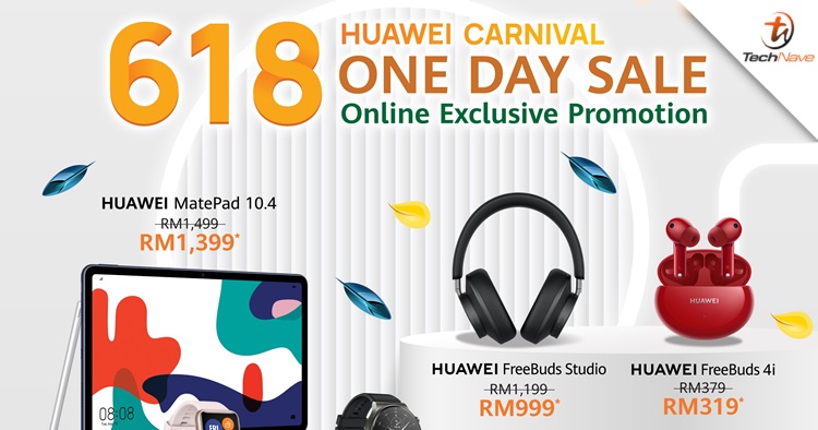 Huawei Carnival 2021 returns with promo discounts and gifts worth up to RM189