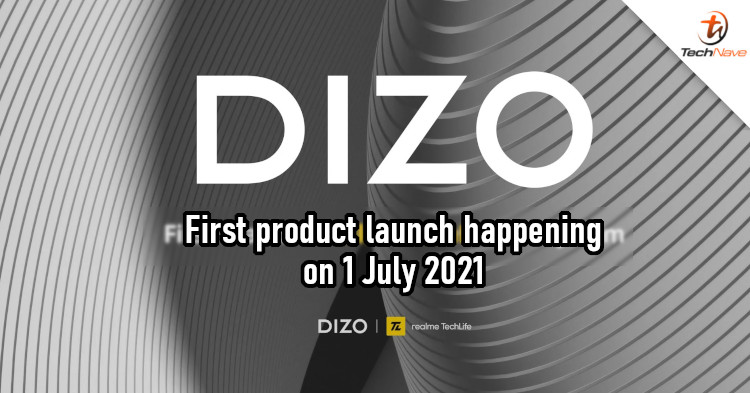 realme sub-brand Dizo will host first launch event on 1 July 2021