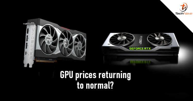 Prices of AMD & Nvidia GPUs gradually returning to normal as supply increases