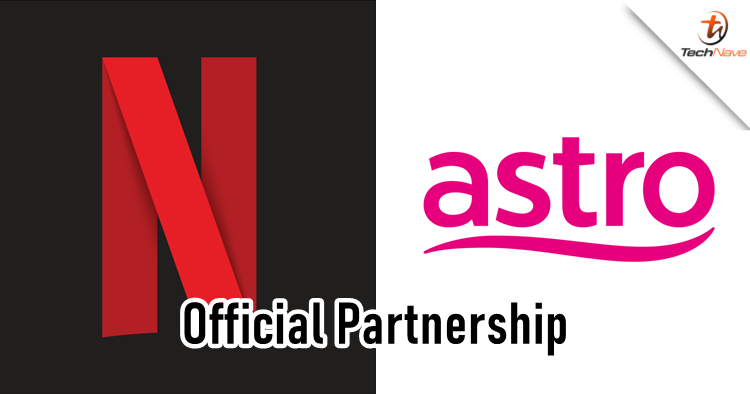 Astro and Netflix's new partnership confirmed, coming soon to Ultra & Ulti Boxes