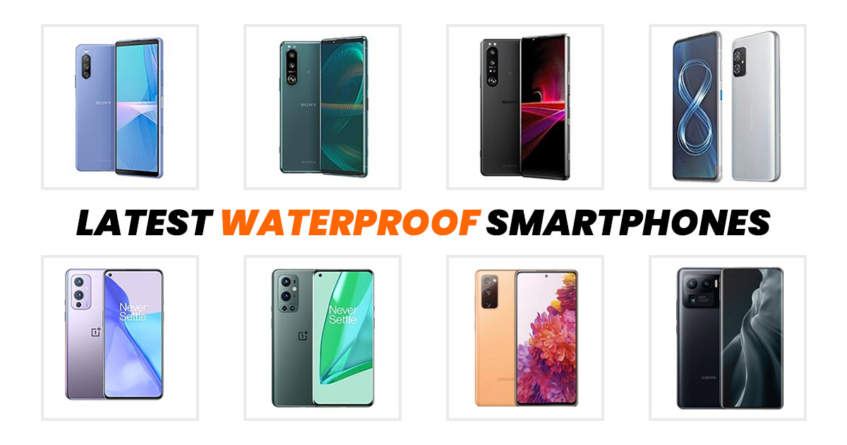 Top 10 Latest Waterproof Smartphones in Malaysia (Aug 2022)