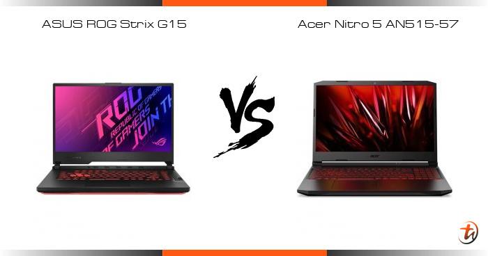 Banding ASUS ROG Strix G15 dan Acer Nitro 5 AN515-57 - Spesifikasi dan ...