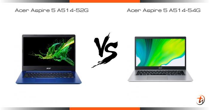 Banding Acer Aspire 5 A514-52G Dan Acer Aspire 5 A514-54G - Spesifikasi ...