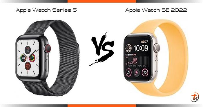 apple watch 5 vs se 2022