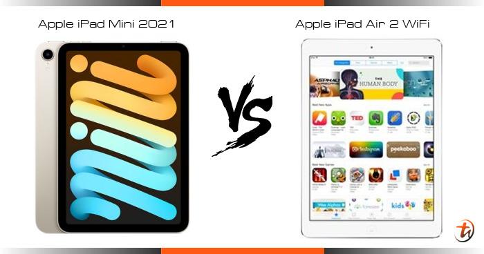 Banding Apple IPad Mini 2021 Dan Apple IPad Air 2 WiFi - Spesifikasi ...