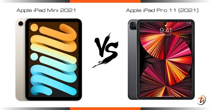 Banding Apple IPad Mini 2021 Dan Apple IPad Pro 11 (2021) - Spesifikasi ...