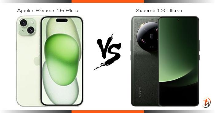 iphone 15 plus vs xiaomi 13 ultra