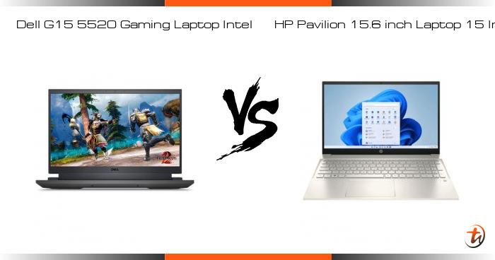 Compare Dell G15 5520 Gaming Laptop Intel Vs Hp Pavilion 15 6 Inch Compare Dell G15 5520 Gaming Laptop Intel Vs Hp Pavilion 15 6 Inch