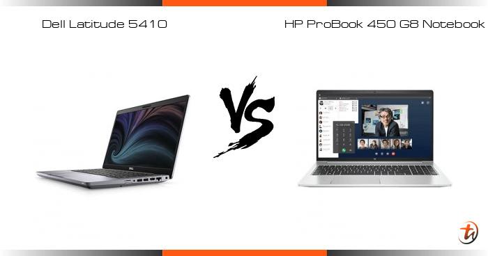 Banding Dell Latitude 5410 dan HP ProBook 450 G8 Notebook PC