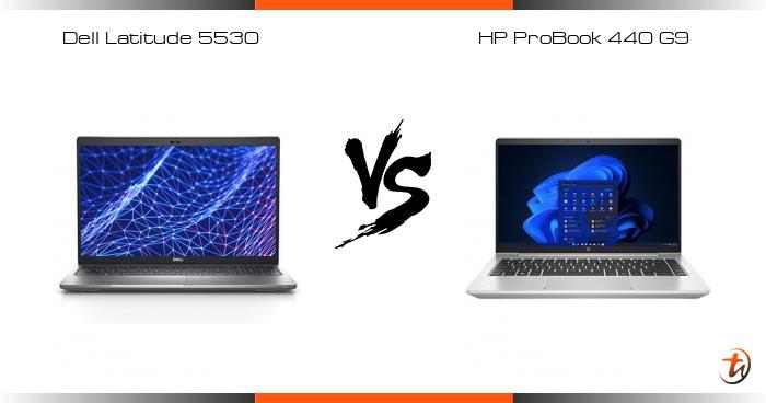 Compare Dell Latitude 5530 vs HP ProBook 440 G9 specs and Malaysia price |  laptop features
