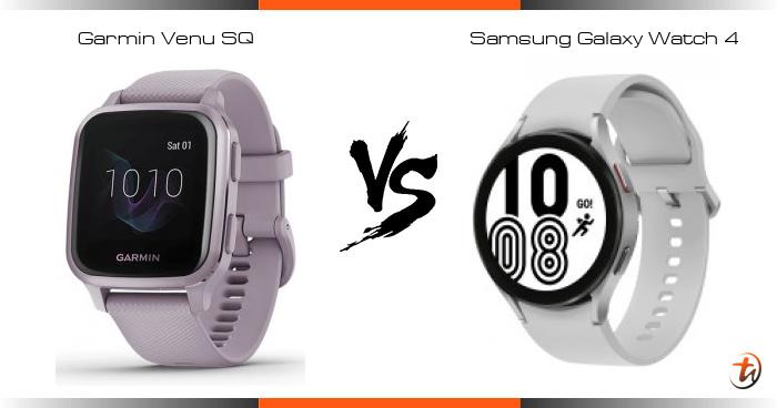 Compare Garmin Venu SQ vs Samsung Galaxy Watch 4 specs and Malaysia price smartwatch features