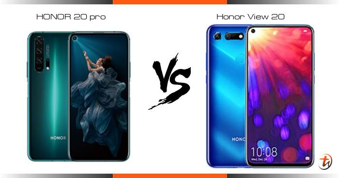 Compare HONOR 20 pro vs Honor View 20 specs and Malaysia ...