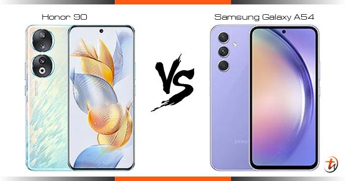 Compare Honor 90 Vs Samsung Galaxy A54 Specs And Malaysia Price | Phone ...