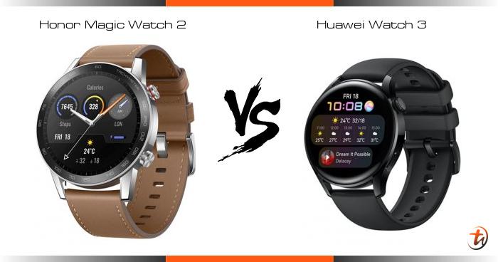 Compare Honor Magic Watch 2 vs Huawei Watch 3 specs and Malaysia price smartwatch features