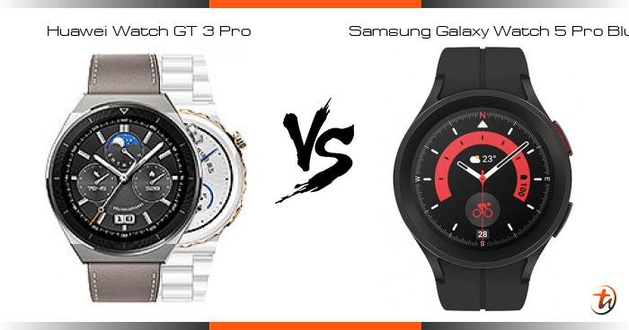 Compare Huawei Watch GT 3 Pro vs Samsung Galaxy Watch 5 Pro Bluetooth ...