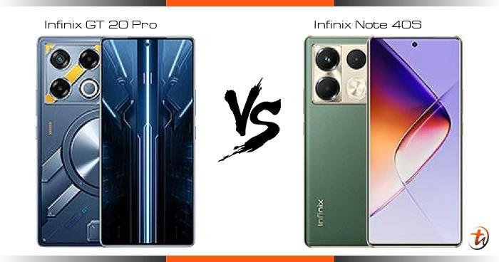 Compare Infinix Gt 20 Pro Vs Infinix Note 40s Specs And Malaysia Price