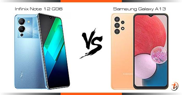 infinix note 12 g96 vs samsung a13