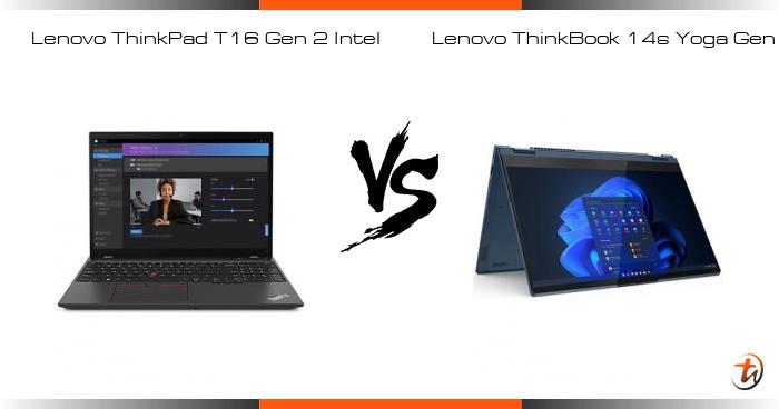 Compare Lenovo ThinkPad T16 Gen 2 Intel vs Lenovo ThinkBook 14s Yoga ...