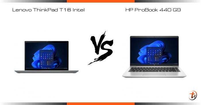 Compare Lenovo ThinkPad T16 Intel vs HP ProBook 440 G9 specs and