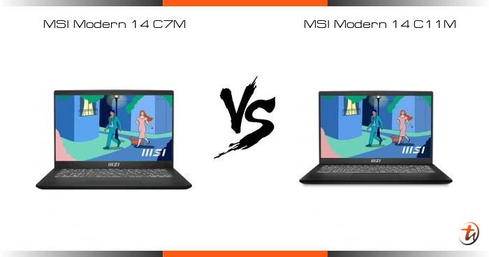 Compare MSI Modern 14 C7M vs MSI Modern 14 C11M specs and Malaysia ...