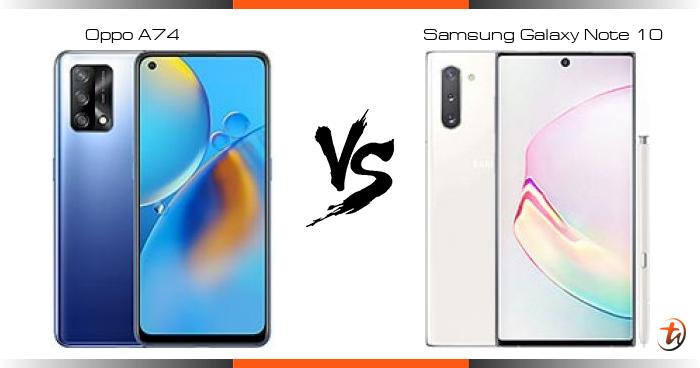 Compare Oppo A74 vs Samsung Galaxy Note 10 specs and Malaysia price ...