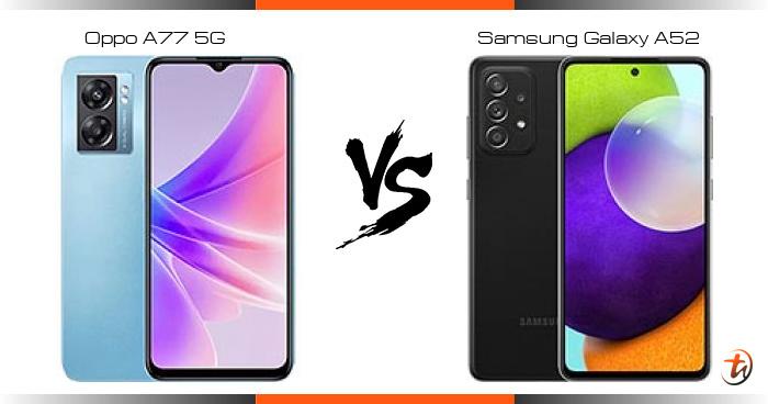 oppo a77s vs samsung a52