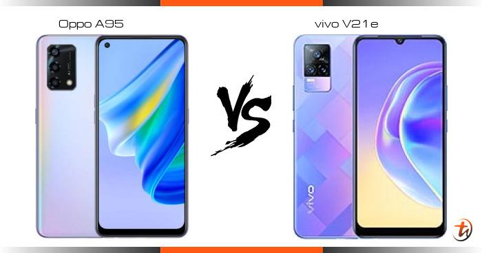 oppo a95 compare vivo v21e