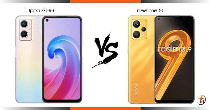 Banding Oppo A96 Dan Realme 9 - Spesifikasi Dan Harga Di Malaysia ...