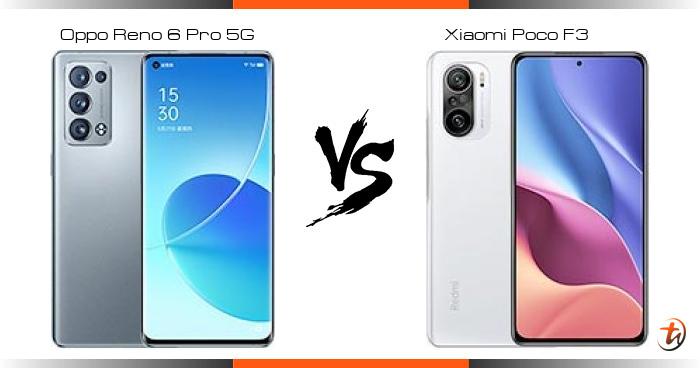 poco f3 vs oppo reno 6 5g