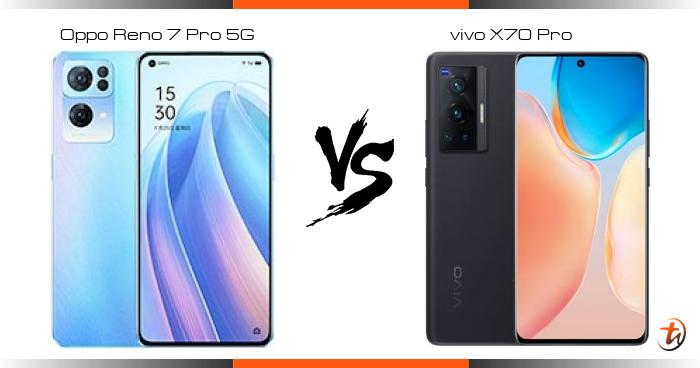 vivo x70 pro oppo reno 7 pro