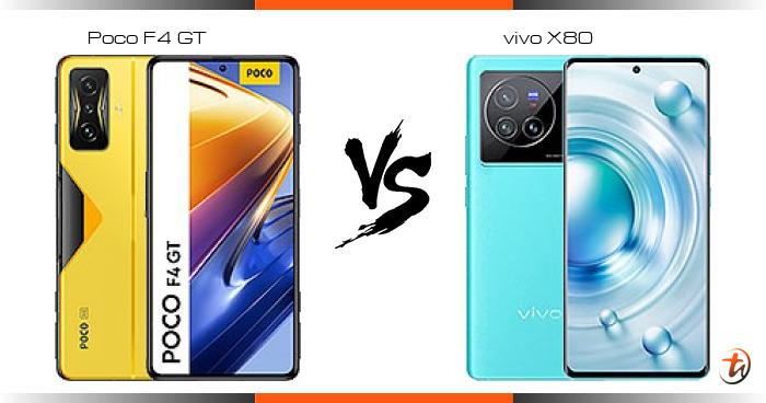 vivo x80 vs poco f4 gt