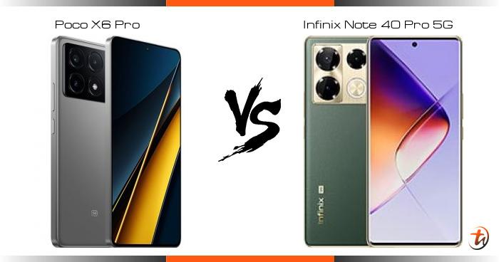 Banding Poco X6 Pro dan Infinix Note 40 Pro 5G - Spesifikasi dan harga ...
